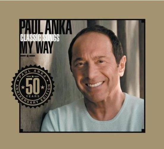 (image for) Paul Anka Classic Songs My Way Limited Edition